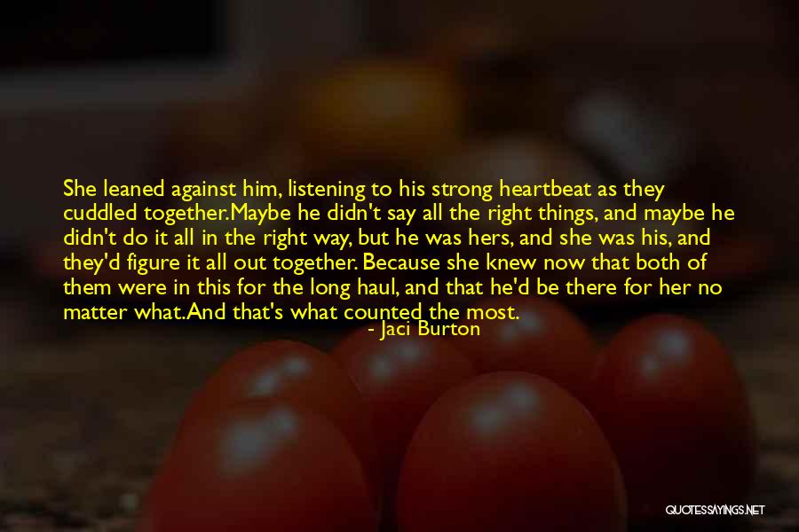 Together Were Strong Quotes By Jaci Burton