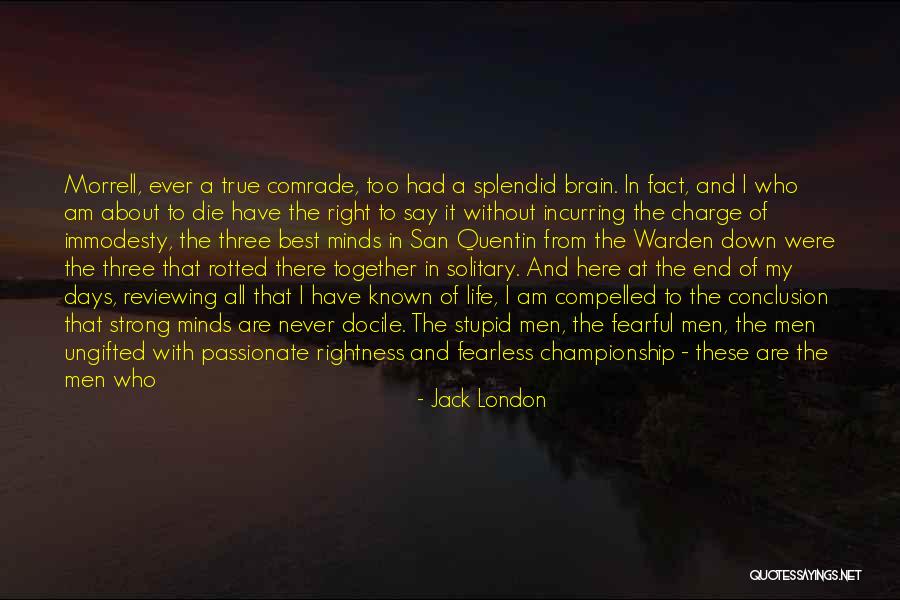 Together Were Strong Quotes By Jack London