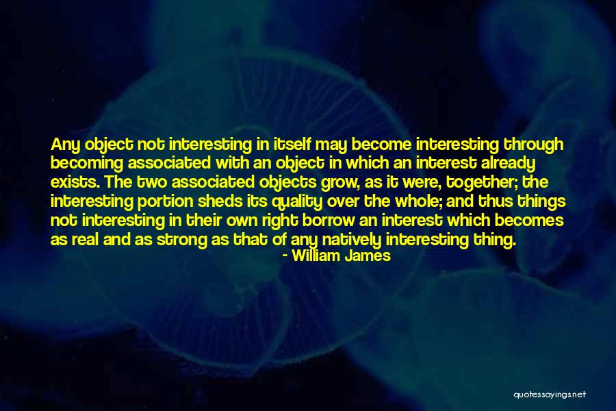 Together Were Strong Quotes By William James