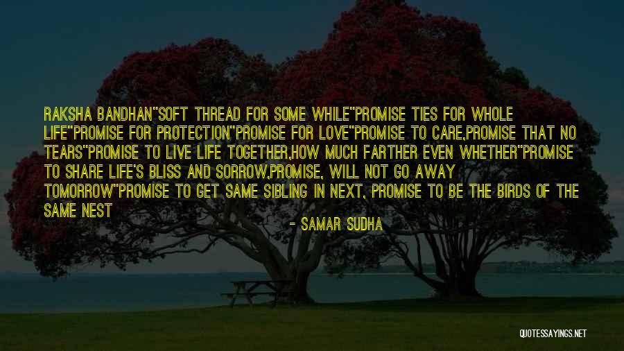 Together With Birds Quotes By Samar Sudha Together With Birds Quotes By Samar Sudha