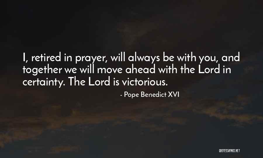 Together You And I Quotes By Pope Benedict XVI