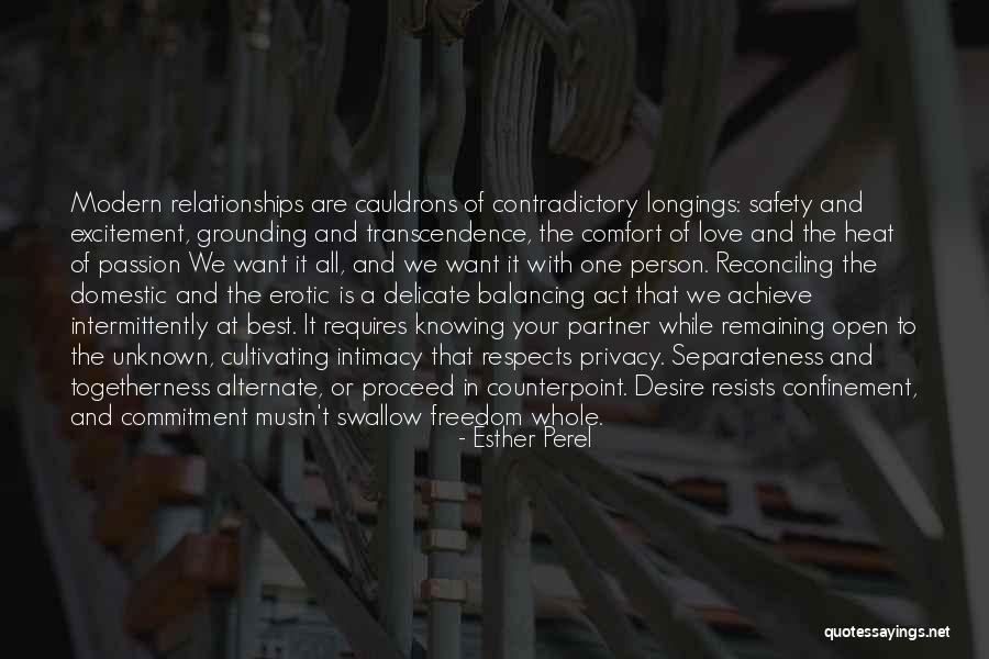 Togetherness And Love Quotes By Esther Perel Togetherness And Love Quotes By Esther Perel