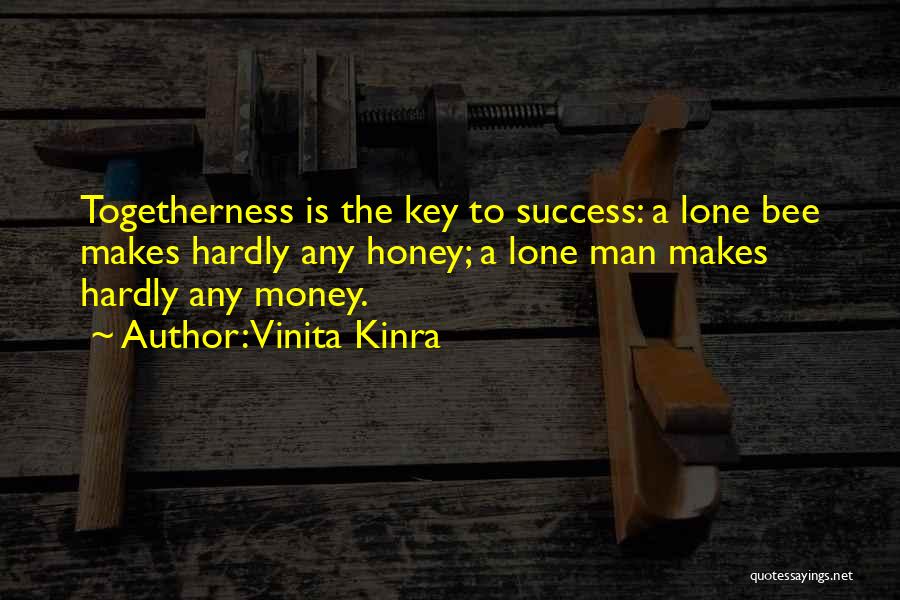 Togetherness Quotes By Vinita Kinra