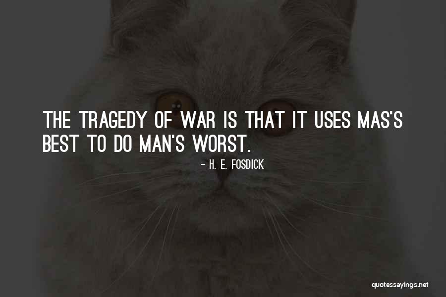 Toggie Mongrue Quotes By H. E. Fosdick Toggie Mongrue Quotes By H. E. Fosdick