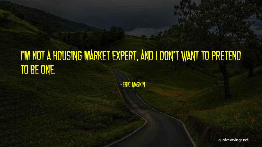 Togisala Dojo Quotes By Eric Maskin Togisala Dojo Quotes By Eric Maskin