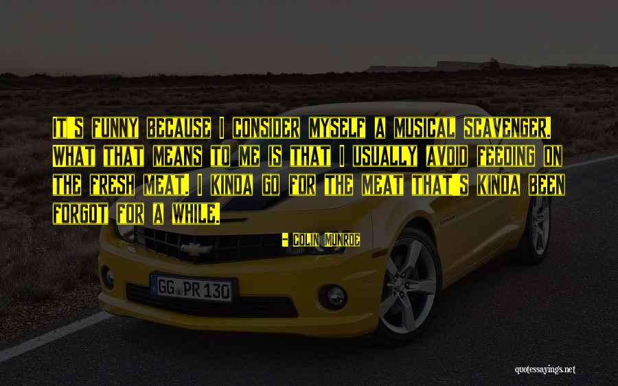 Tognoni Young Quotes By Colin Munroe Tognoni Young Quotes By Colin Munroe