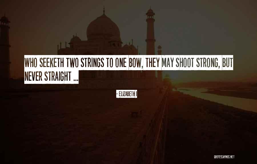 Tognoni Young Quotes By Elizabeth I Tognoni Young Quotes By Elizabeth I