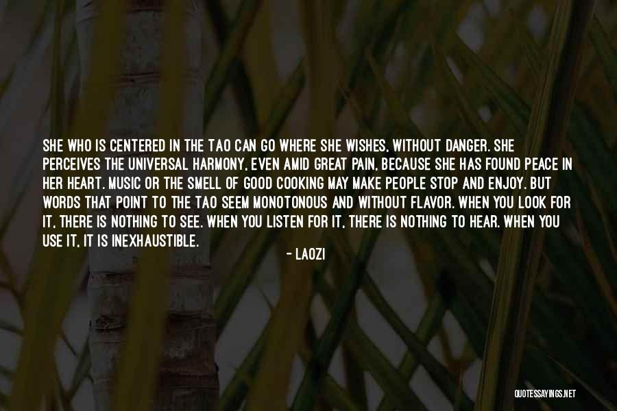 Toheart Quotes By Laozi Toheart Quotes By Laozi