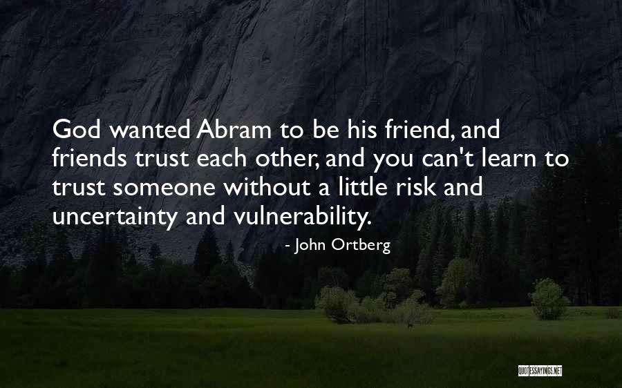 Toheen Imran Quotes By John Ortberg Toheen Imran Quotes By John Ortberg