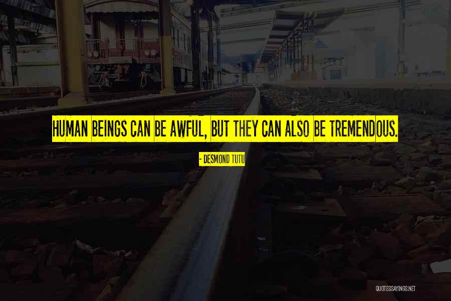 Tohill Theater Quotes By Desmond Tutu Tohill Theater Quotes By Desmond Tutu