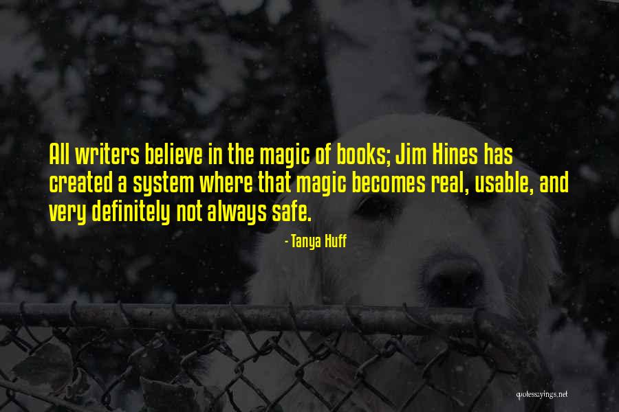 Tohill Theater Quotes By Tanya Huff Tohill Theater Quotes By Tanya Huff