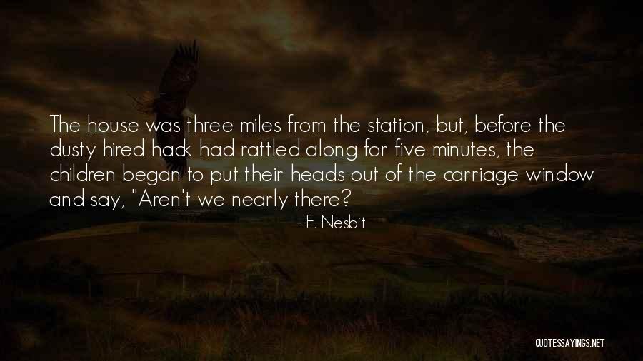 Tohime Quotes By E. Nesbit Tohime Quotes By E. Nesbit