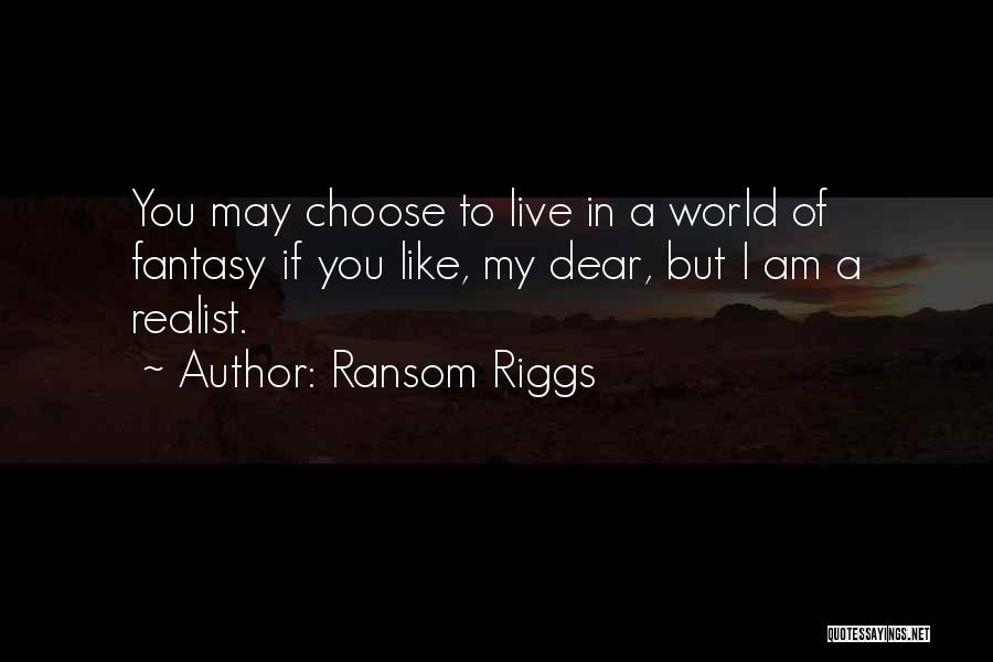 Tohims Quotes By Ransom Riggs
