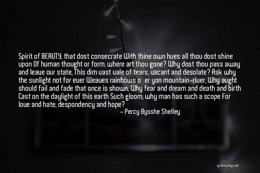 Tohono Chul Quotes By Percy Bysshe Shelley