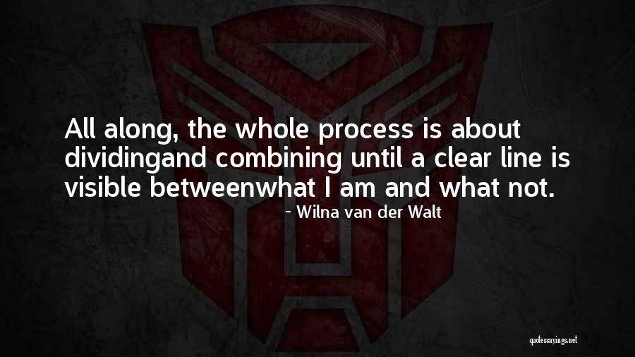 Tohumlarda Quotes By Wilna Van Der Walt Tohumlarda Quotes By Wilna Van Der Walt