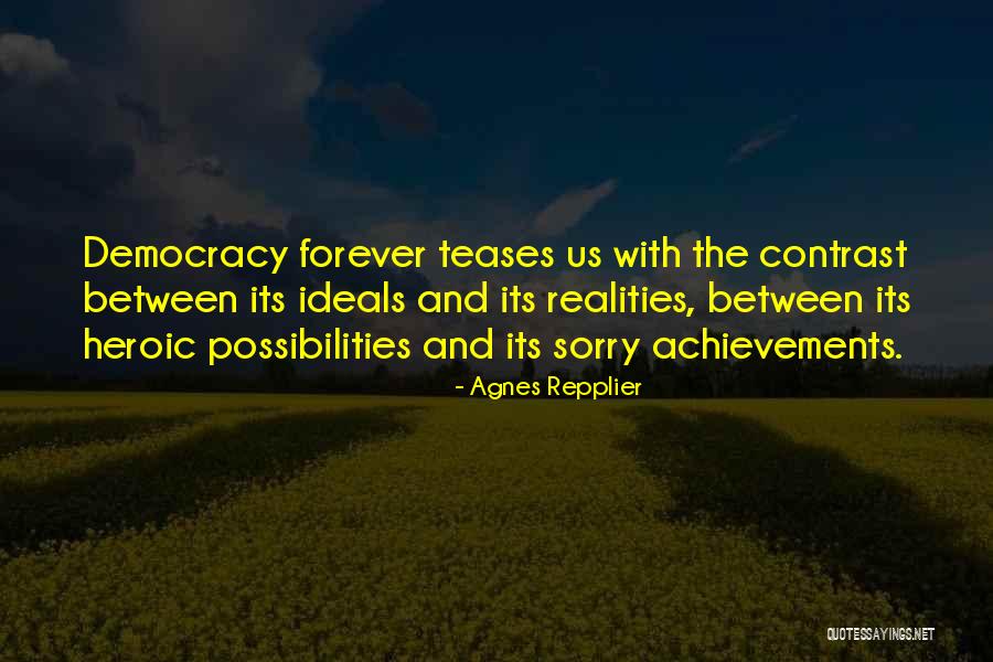 Tohyama Yukina Quotes By Agnes Repplier Tohyama Yukina Quotes By Agnes Repplier