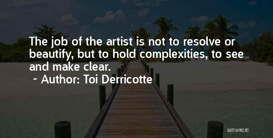 Toi Derricotte Quotes 883933