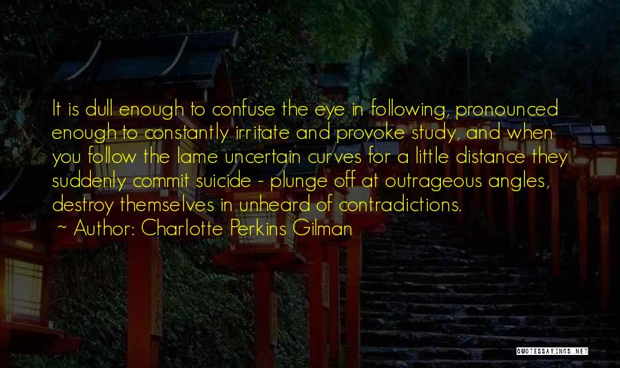 Toi Moi Quotes By Charlotte Perkins Gilman