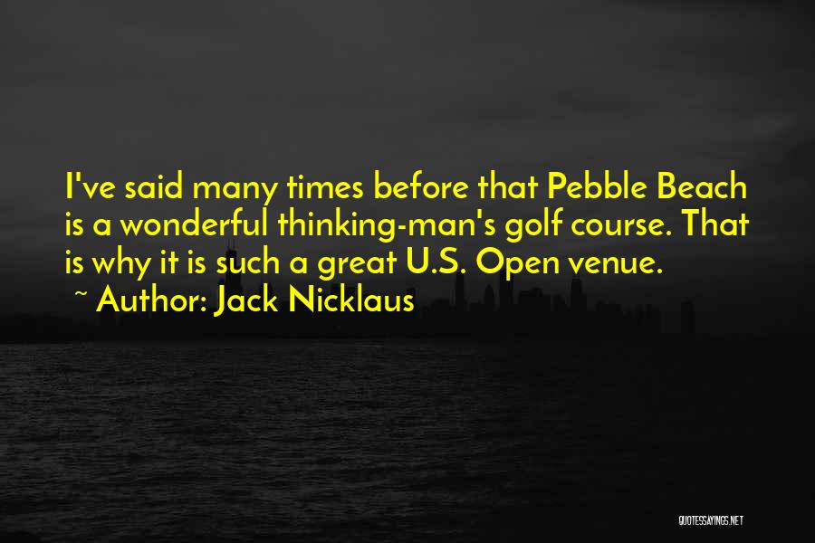 Toi Moi Quotes By Jack Nicklaus