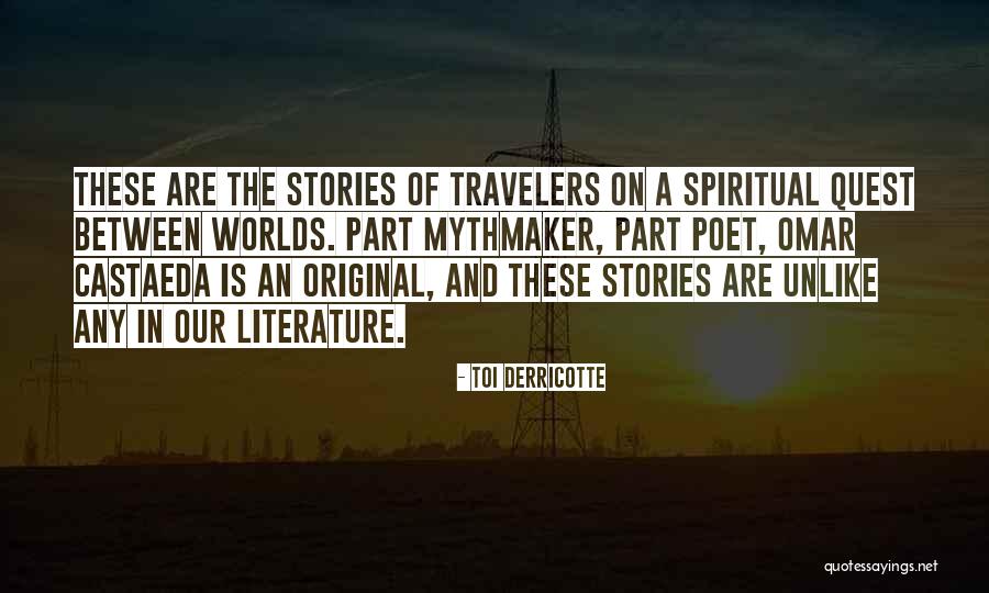 Toi Quotes By Toi Derricotte Toi Quotes By Toi Derricotte