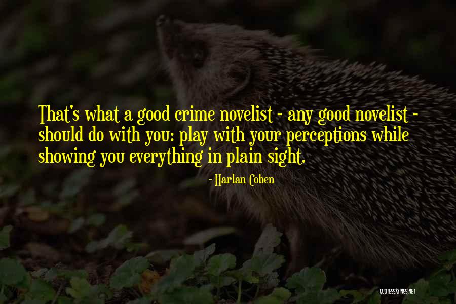 Toian Vaughn Quotes By Harlan Coben Toian Vaughn Quotes By Harlan Coben