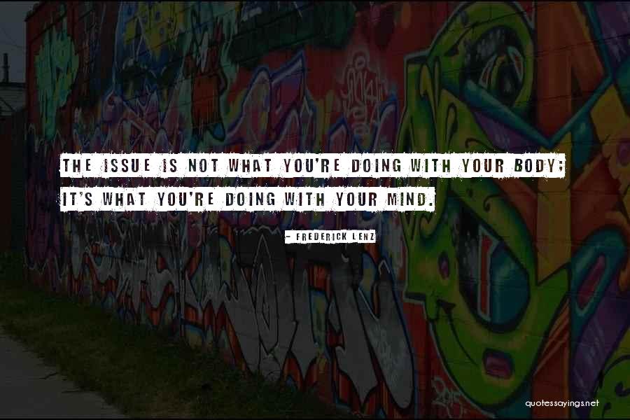 Toidenkochi Quotes By Frederick Lenz Toidenkochi Quotes By Frederick Lenz