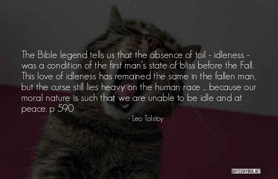 Toil Bible Quotes By Leo Tolstoy Toil Bible Quotes By Leo Tolstoy