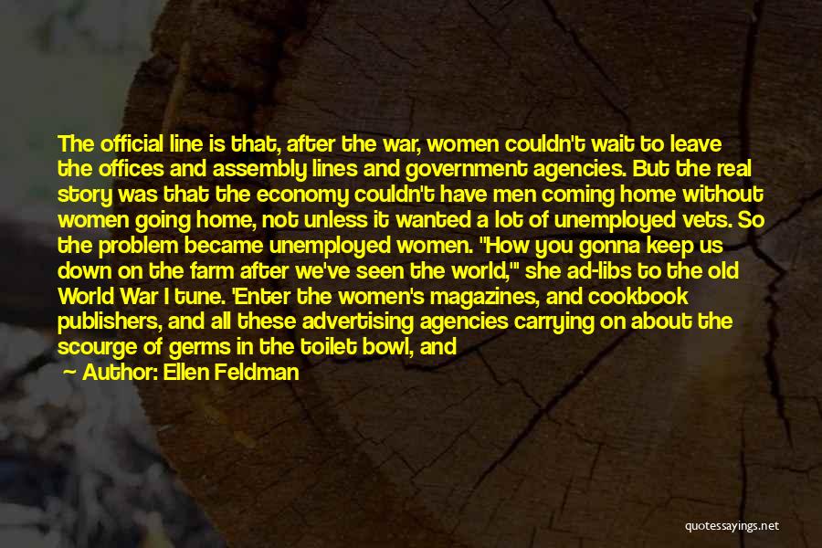 Toilet Bowl Quotes By Ellen Feldman