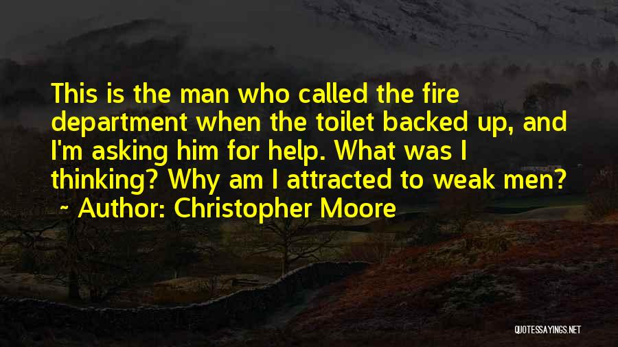 Toilet Man Quotes By Christopher Moore