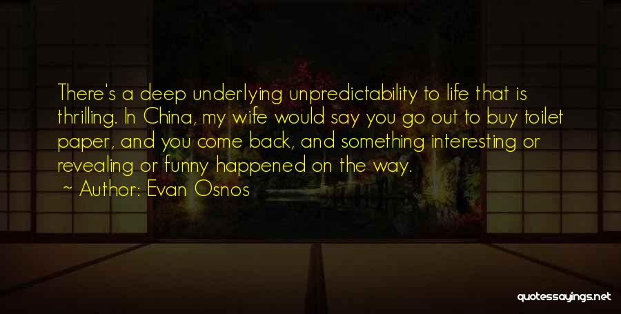 Toilet Paper Quotes By Evan Osnos Toilet Paper Quotes By Evan Osnos