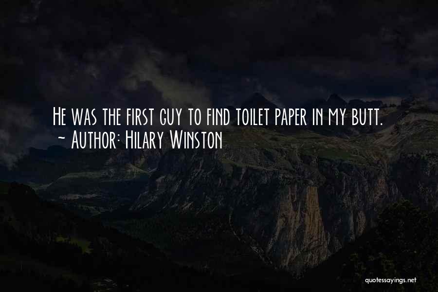 Toilet Paper Quotes By Hilary Winston