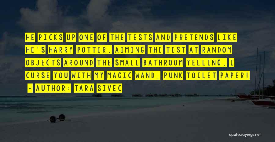Toilet Paper Quotes By Tara Sivec Toilet Paper Quotes By Tara Sivec