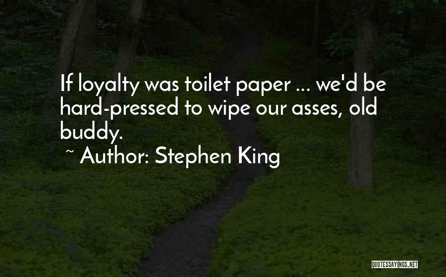 Toilet Quotes By Stephen King