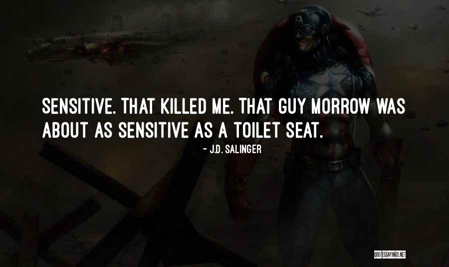Toilet Seat Quotes By J.D. Salinger Toilet Seat Quotes By J.D. Salinger