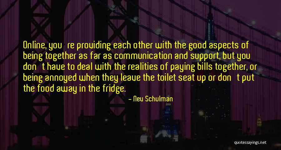 Toilet Seat Quotes By Nev Schulman Toilet Seat Quotes By Nev Schulman
