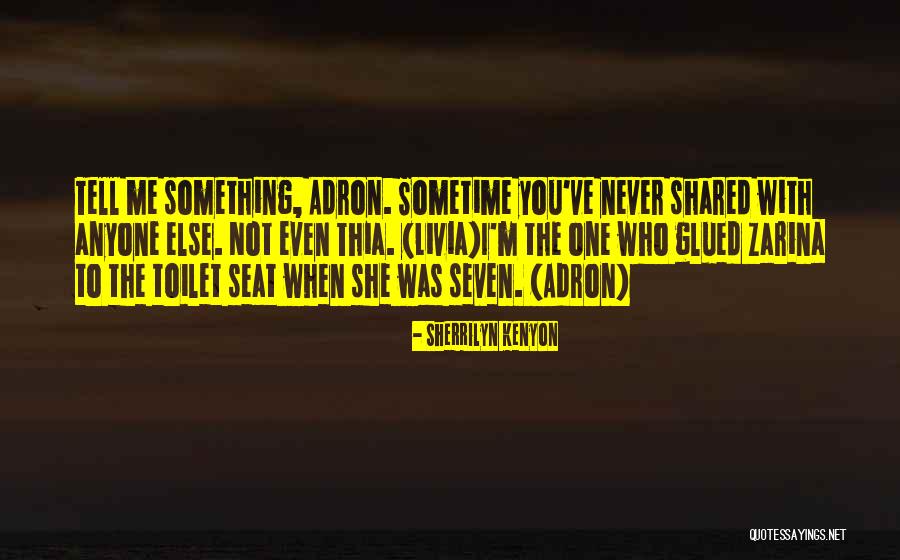 Toilet Seat Quotes By Sherrilyn Kenyon Toilet Seat Quotes By Sherrilyn Kenyon