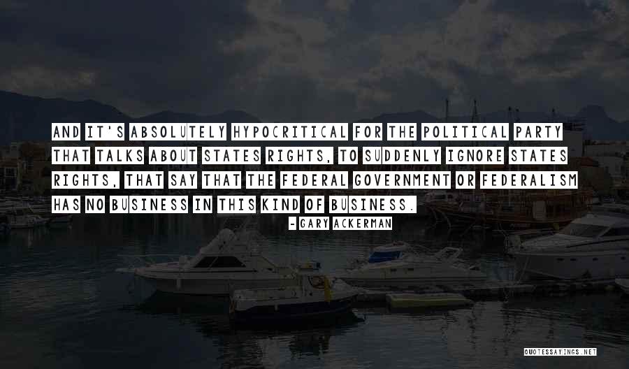 Toilevator Quotes By Gary Ackerman Toilevator Quotes By Gary Ackerman