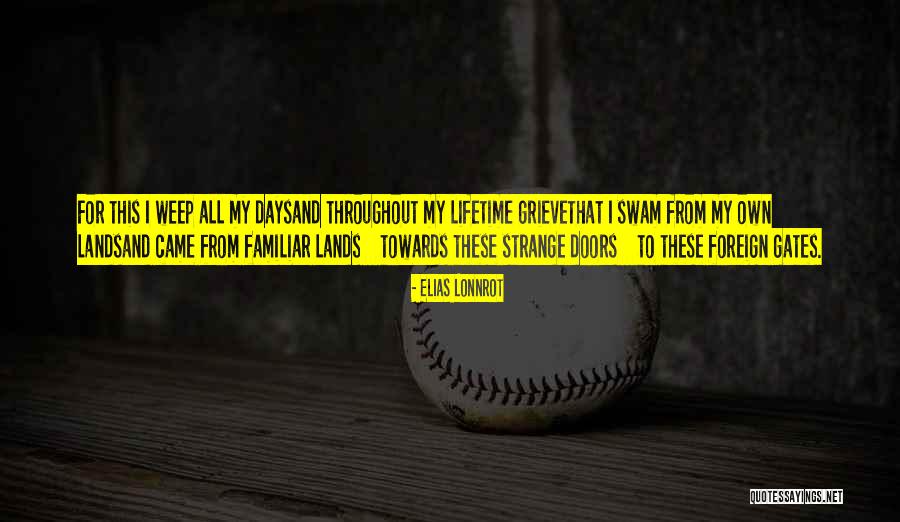 Toilsome Def Quotes By Elias Lonnrot Toilsome Def Quotes By Elias Lonnrot