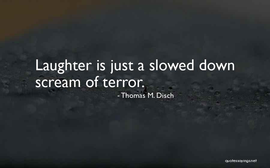 Toine Overgaag Quotes By Thomas M. Disch Toine Overgaag Quotes By Thomas M. Disch