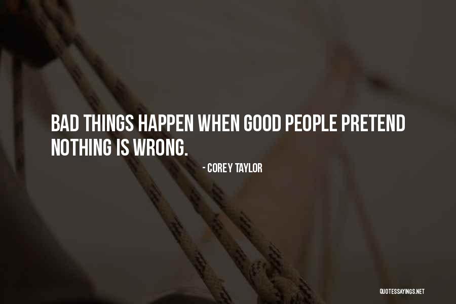 Tointon Leadership Quotes By Corey Taylor Tointon Leadership Quotes By Corey Taylor