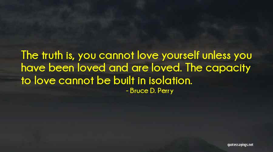 Toitoi South Quotes By Bruce D. Perry Toitoi South Quotes By Bruce D. Perry