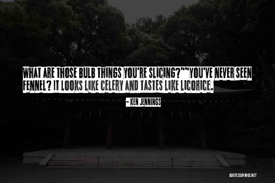 Toitures Quotes By Ken Jennings Toitures Quotes By Ken Jennings
