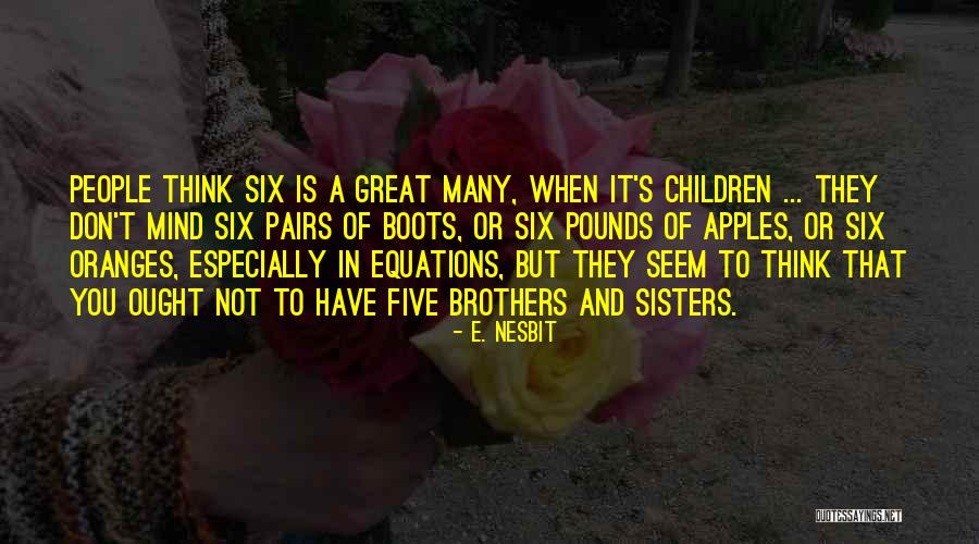 Tojeiro Quotes By E. Nesbit Tojeiro Quotes By E. Nesbit