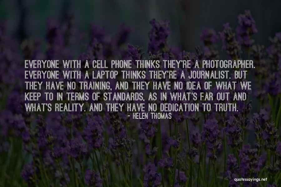 Tojek Quotes By Helen Thomas Tojek Quotes By Helen Thomas