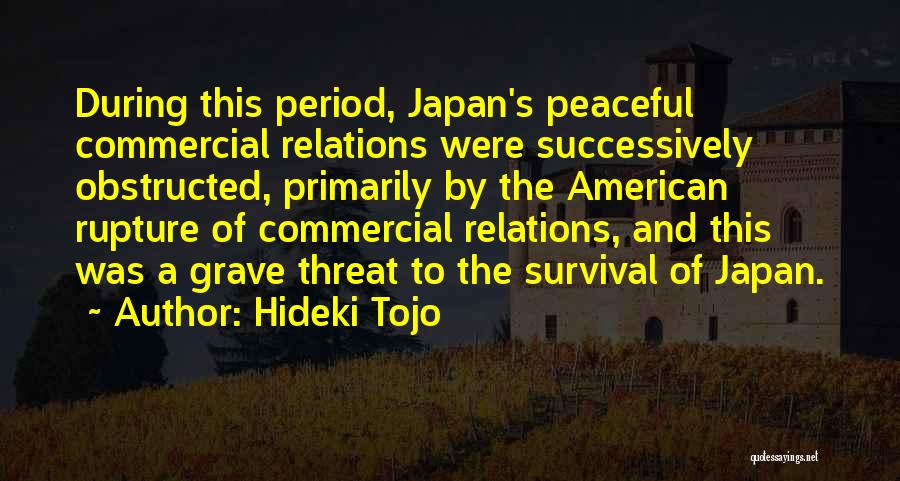 Tojo Quotes By Hideki Tojo