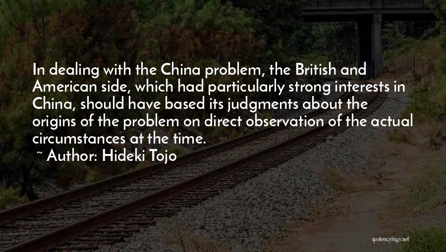 Tojo Quotes By Hideki Tojo
