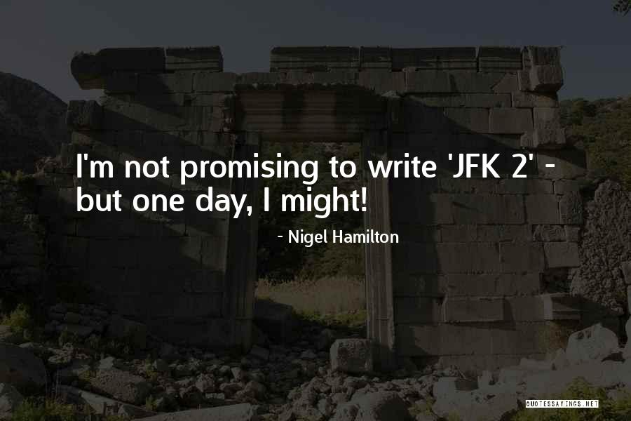 Tokarczyk Wieslaw Quotes By Nigel Hamilton Tokarczyk Wieslaw Quotes By Nigel Hamilton