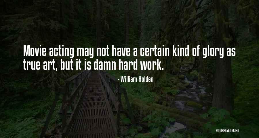 Tokelau Quotes By William Holden Tokelau Quotes By William Holden