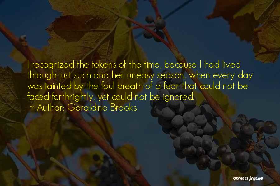 Tokens Quotes By Geraldine Brooks