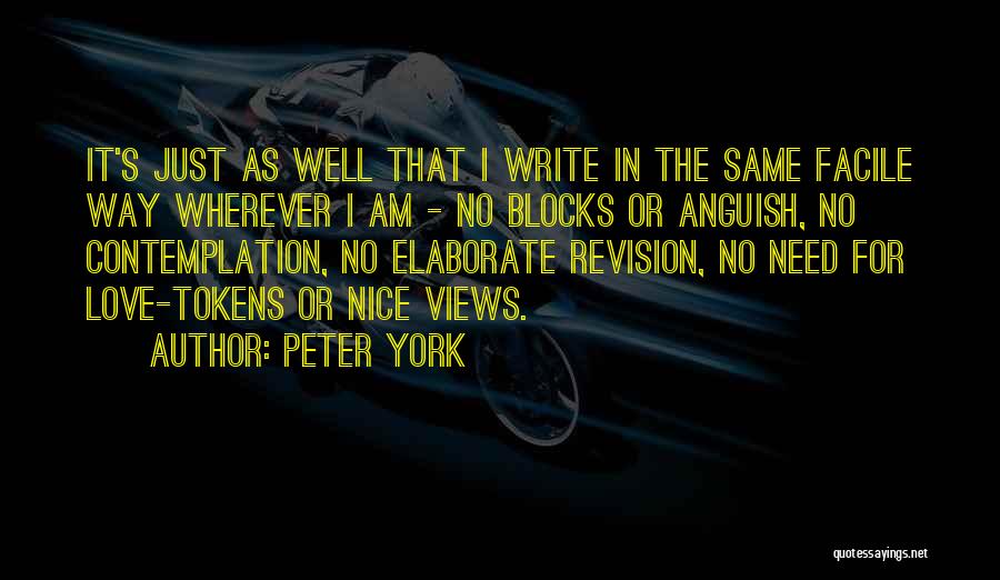 Tokens Quotes By Peter York